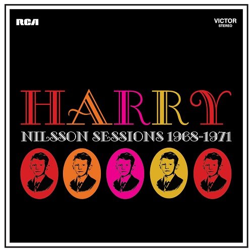 Harry Nilsson - Nilsson Sessions 1968-1971 (2013)