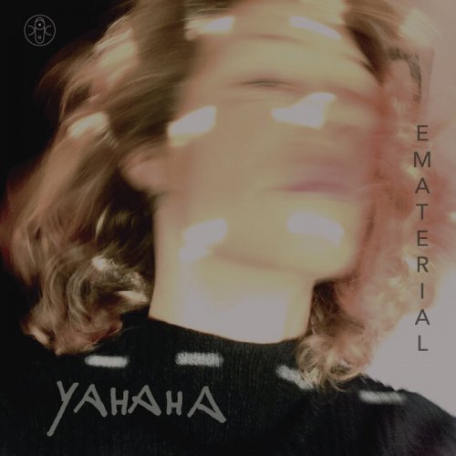 EMATERIAL - Yahaha (2023)