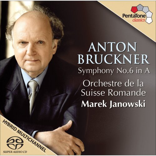 Marek Janowski - Anton Bruckner: Symphony No. 6 in A (2009) [Hi-Res]