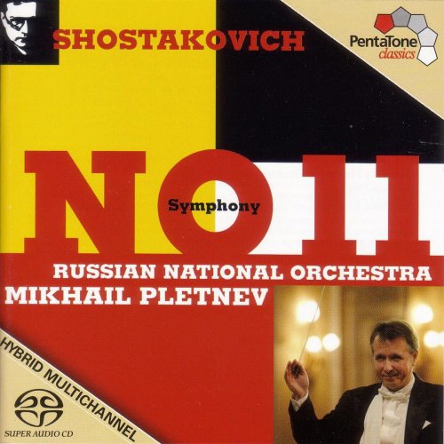 Mikhail Pletnev - Shostakovich: Symphony No. 11, 'The Year 1905' (2006) [Hi-Res]