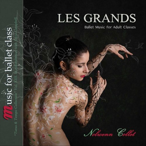 Nolwenn Collet - Les Grands - Ballet Music for Adult Classes - Music for Ballet Class (2023)