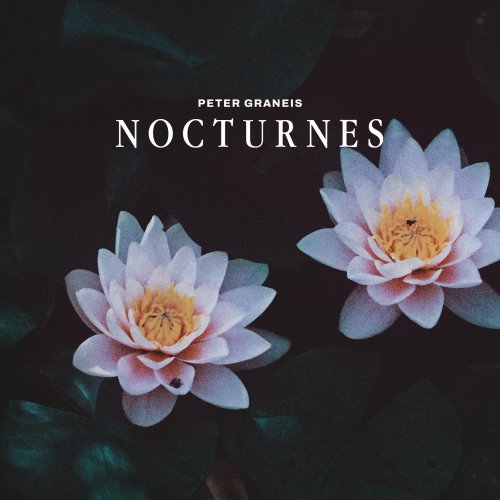 Peter Graneis - Nocturnes (2023) Hi-Res