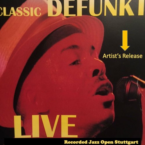 Defunkt - Classic Defunkt (2023)