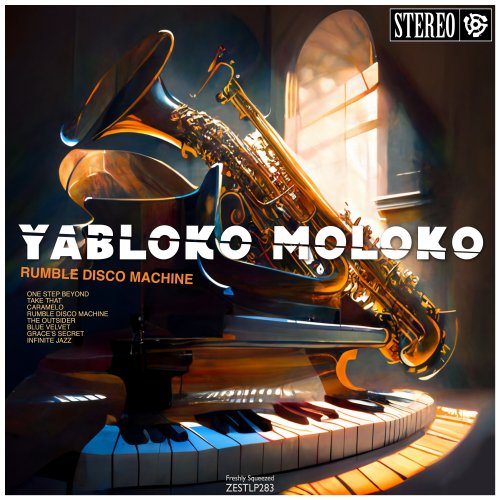 Yabloko Moloko - Rumble Disco Machine (2023) [Hi-Res]