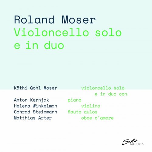Various Artists - Roland Moser: Violoncello solo e in duo (2023) Hi-Res