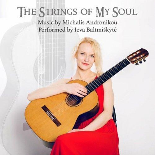 Ieva Baltmiskyte - The Strings of My Soul (2023)