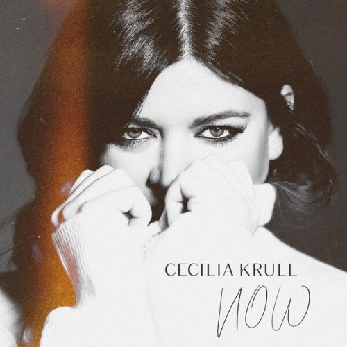 Cecilia Krull - Now (2023) [Hi-Res]