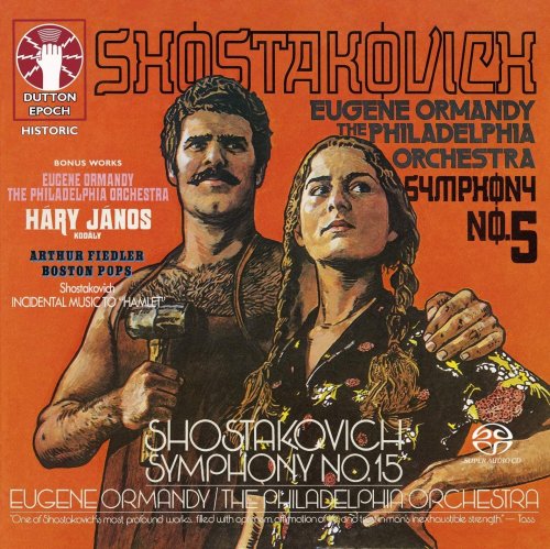 Eugene Ormandy - Shostakovich: Symphonies Nos. 5 & 15, etc (2019)