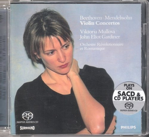 Viktoria Mullova, John Eliot Gardiner - Beethoven, Mendelssohn: Violin Concertos (2003) [SACD]