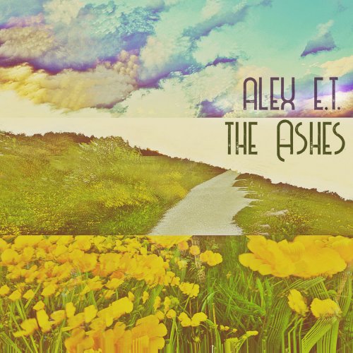 Alex E.T. - The Ashes (2021)