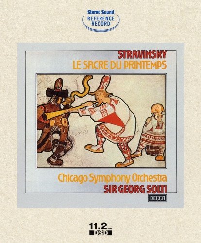 Georg Solti - Stravinsky: Le Sacre Du Printemps (1974) [2017 DSD256]