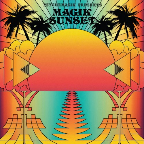 VA - Psychemagik Presents Magik Sunset: Part One (2015)