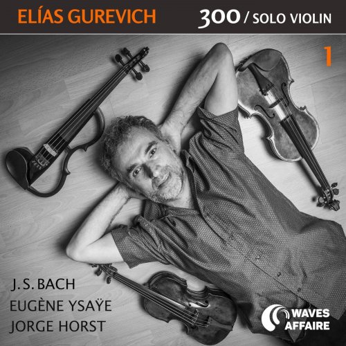 Elias Gurevich - 300 (Vol. 1) (2023) [Hi-Res]