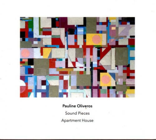 Pauline Oliveros and Apartment House - Sound Pieces (2023) [Hi-Res]