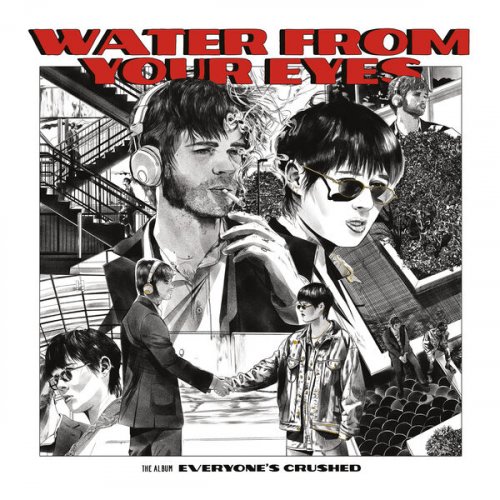 Water From Your Eyes - Everyone's Crushed (2023) Hi Res