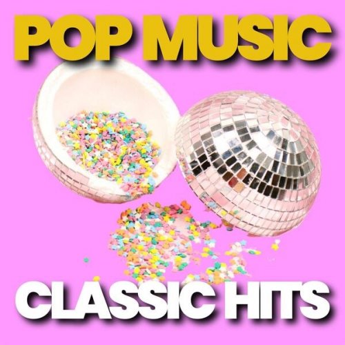 VA - Pop Music Classic Hits (2023)