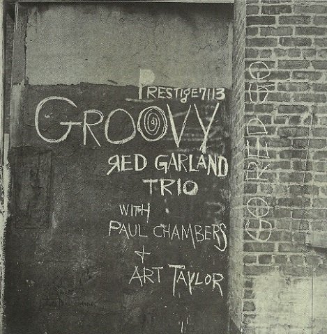 The Red Garland Trio - Groovy (1957/2014) [SACD]