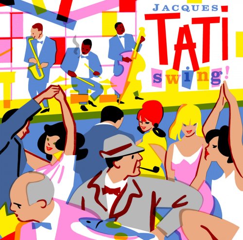 Various Artists - Jacques Tati: Swing (2023) [Hi-Res]