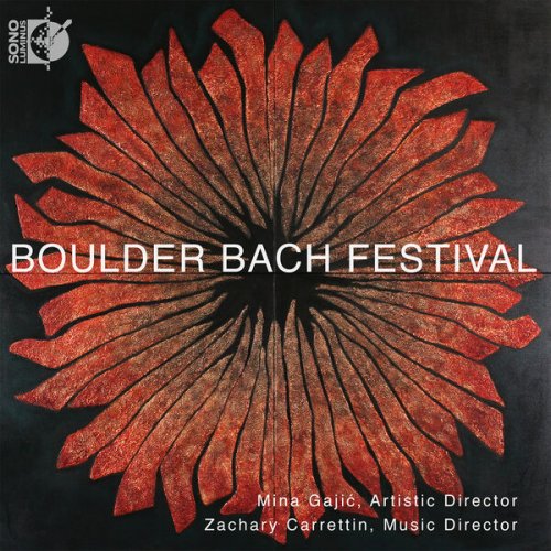 Zachary Carrettin, Yu-eun Kim, Brune Macary, Michael Lawrence Smith, Paul Miller - Boulder Bach Festival (2023) [Hi-Res]