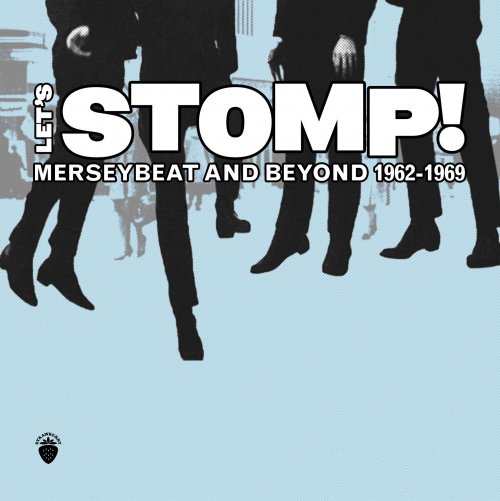 VA - Let's Stomp! Merseybeat And Beyond 1962-1969 (2023)