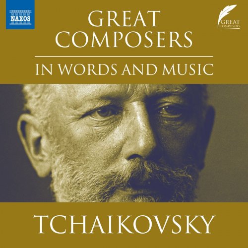 Nicholas Boulton - Great Composers in Words & Music: Pyotr Il'yich Tchaikovsky (2023)