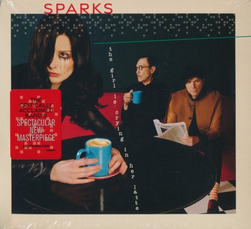 Sparks - The Girl Is Crying In Her Latte (2023) CD-Rip