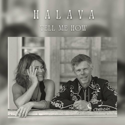 Halava - Tell me how (2023)