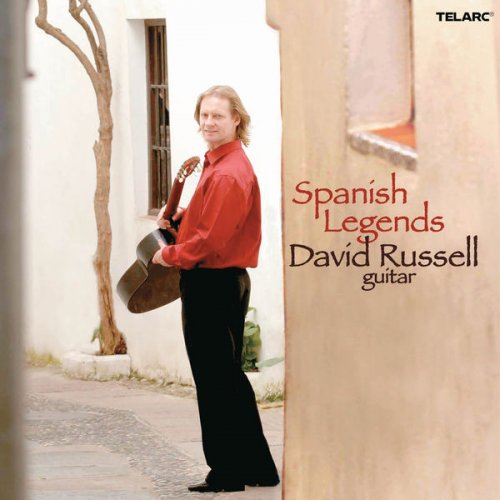 David Russell - Spanish Legends (2005)