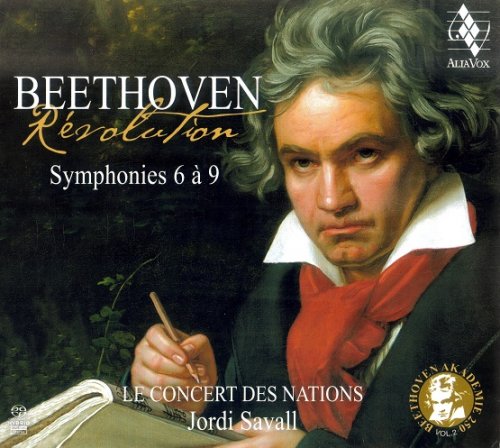 Jordi Savall, Le Concert des Nations - Beethoven Revolution: Symphonies Nos. 6-9 (2022) [SACD]