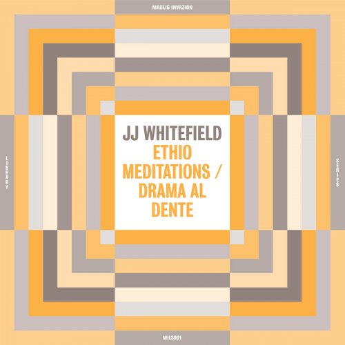 JJ Whitefield - Ethio Meditations / Drama Al Dente (2023)