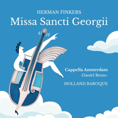 Cappella Amsterdam - Missa Sancti Georgii (2023) Hi-Res