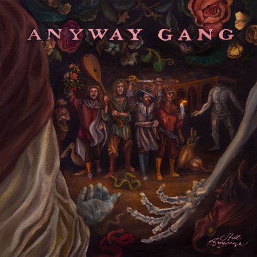 Anyway Gang - Still Anyways (2022)
