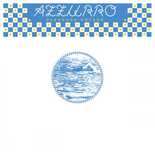 Pleasure Voyage – Azzurro (2023)