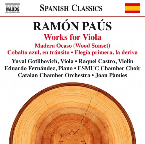 Yuval Gotlibovich - Ramón Paús: Works for Viola (2016)