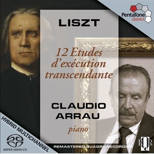 Claudio Arrau - Franz Liszt: 12 Etudes d'exécution transcendante (2008) [SACD]