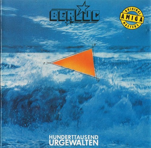 Berluc - Hunderttausend Urgewalten (1982/1993)