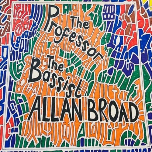 Allan Broad - The Professor & the Bassist (2023)
