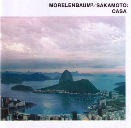 Morelenbaum2 / Sakamoto - Casa (2002)