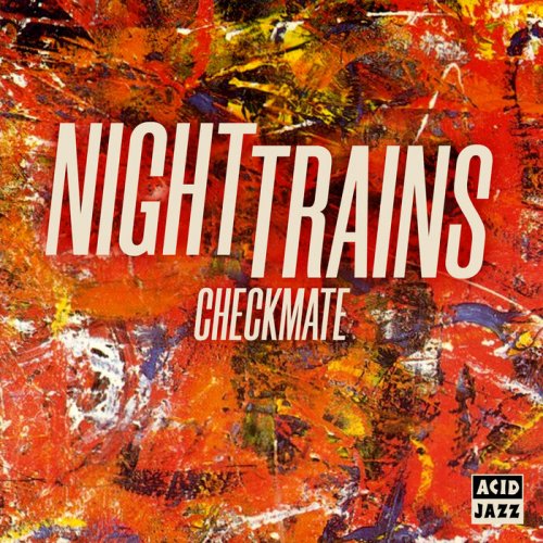 Night Trains - Checkmate (2023)