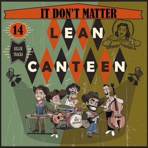 Lean Canteen - It Don't Matter (2023) [Hi-Res]