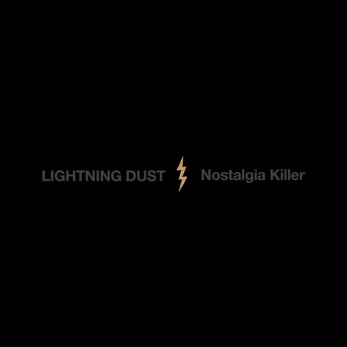 Lightning Dust - Nostalgia Killer (2023) Hi Res