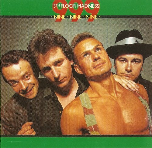 999 - 13th Floor Madness (1988)