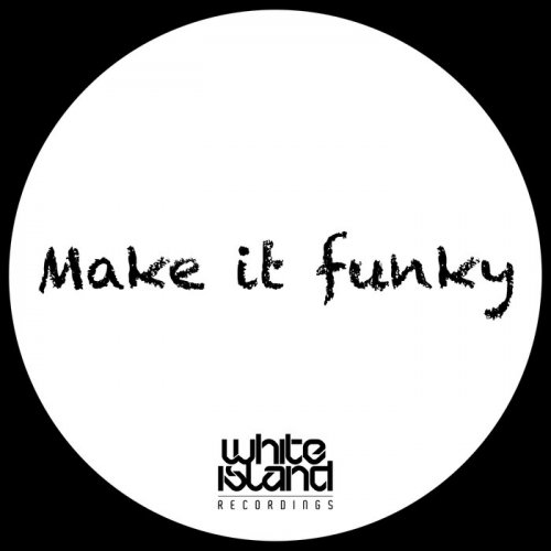 VA - Make It Funky (2023)