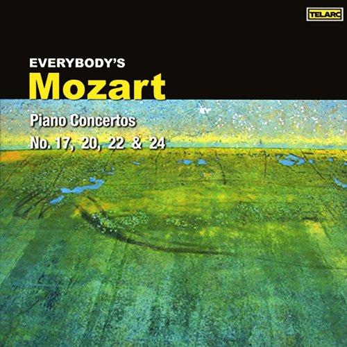 John O'Conor - Everybody's Mozart: Piano Concertos Nos. 17, 20, 22 & 24 (2008)