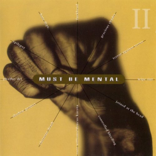 VA - Must Be Mental Vol. II (1995)