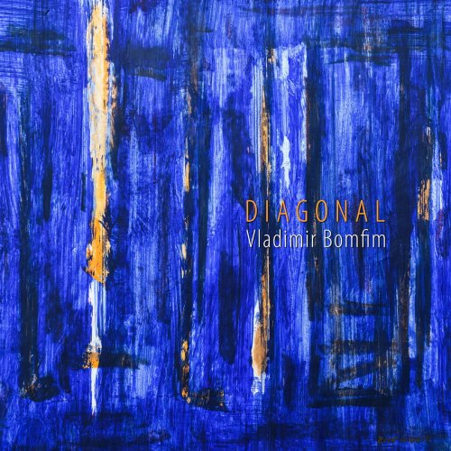 Vladimir Bomfim - Diagonal (2023) Hi-Res