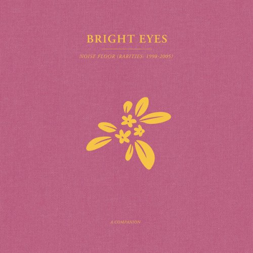 Bright Eyes - Noise Floor: A Companion (Companion Version) (2023) [Hi-Res]
