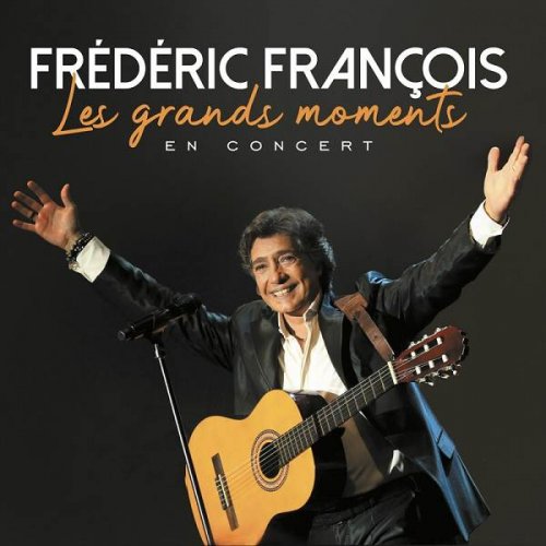 Frédéric François - Les grands moments en concert (Live) - 2CD (2023)