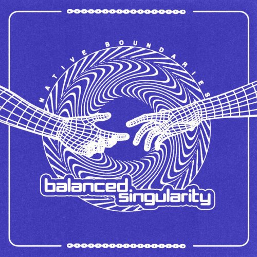 Cyberflex - Balanced Singularity (2023)