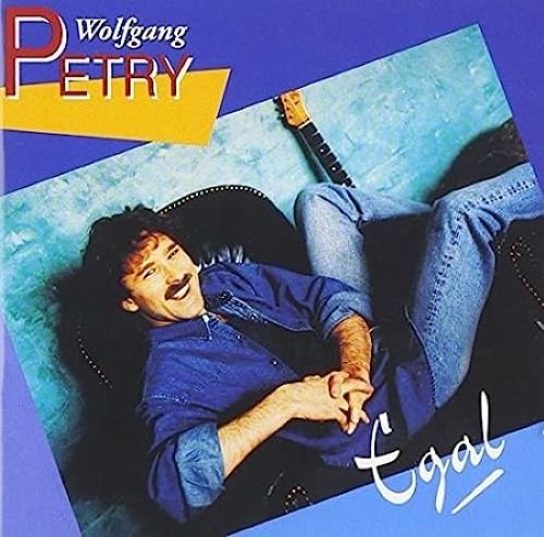 Wolfgang Petry - Egal (1995)